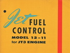 JET FUEL CONTROL MODEL 12-11 for the JT3 ENGINE.