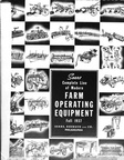 Sears Farm Operating Equipment Catalogue For 1937.