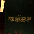 THE FARM IMPLEMENT NEWS.