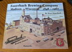 Hot off the printing press for 2022.  A great Wisconsin Brewery history book.