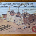 Fauerbach Brewing Company, Madison, Wisconsin, 1848-1967.