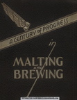 A Century of Progress in Malting and Brewing.