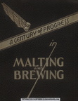 A CENTURY of PROGRESS in MALTING AND BREWING.