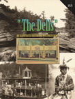 "The Dells"  AN ILLUSTRATED HISTORY OF WISCONSIN DELLS.