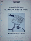 Woodward Synchronizer Manual # 33062 and Manual # 33083C Type 1 Synchrophaser for Light Twin Engine Aircraft.
