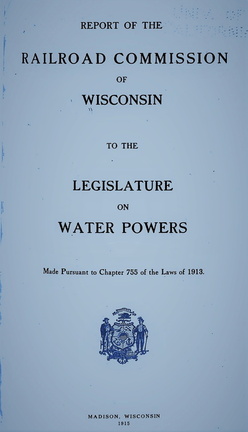 LEGISLATURE ON WATER POWERS IN WISCONSIN.