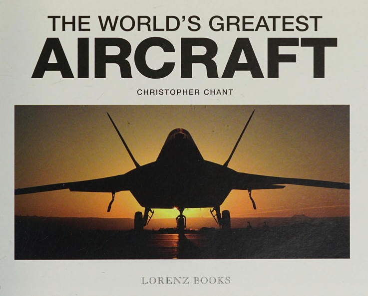 The World's Greatest Aircraft An Illustrated Encyclopedia With More Than 900 Photographs and Diagrams_0006.jpg