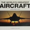 The World's Greatest Aircraft An Illustrated Encyclopedia With More Than 900 Photographs and Diagrams 0006