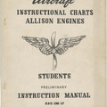 INSTRUCTION MANUAL FOR THE ALLISON ENGINES. CIRCA 1943.