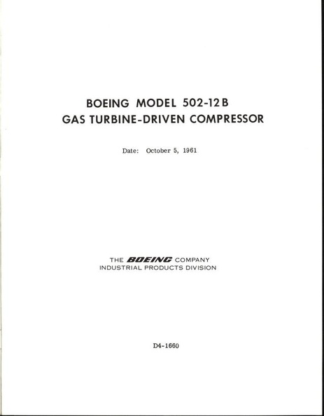 The BOEING MODEL 502 GAS TURBINE APU.