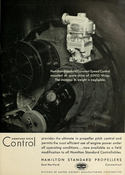 The first Hamilton Standard constant speed governor application from the 1930's.  The Woodward Governor Company manufactured all their governors.