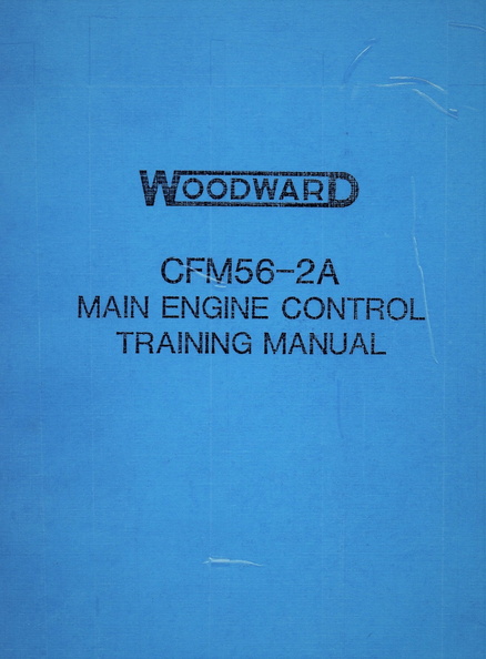 Brad's Woodward manufactured CMF56-2 series (MEC) fuel control governor training manual..jpg