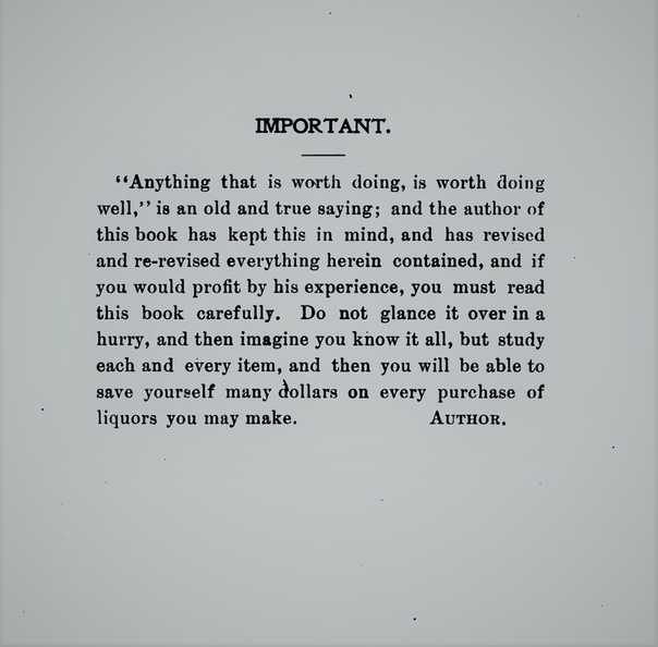"Anything that is worth doing, is worth doing well", circa 1897.