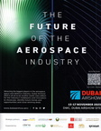 THE FUTURE OF THE AEROSPACE INDUSTRY.  DUBAI AIRSHOW FOR 2023.