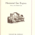 HORIZONTAL GAS ENGINES SMALL and MEDIUM SIZE.  Published by the VACUUM OIL COMANY.