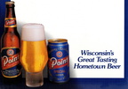 Wisconsin's Great Tasting Hometown Beer Since 1857.