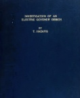 INVESTIGATION OF AN ELECTRIC GOVERNOR DESIGN.
