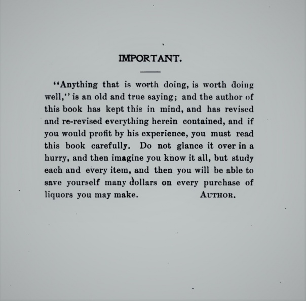 "Anything that is worth doing, is worth doing well", circa 1897.