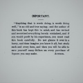"Anything that is worth doing, is worth doing well", circa 1897.