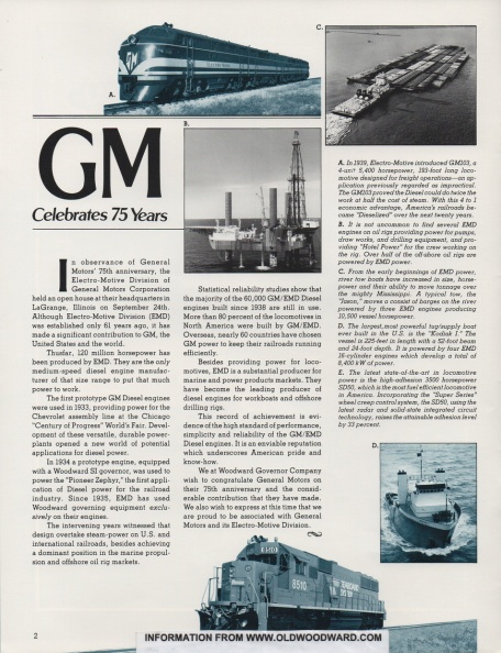 The General Motors Company history includes the Woodward Governor Company.