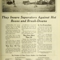 They Insure Separators Against Hot Boxes and Break-Downs.