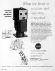 When the finest in precision and reliability is required...