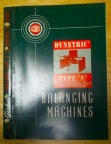GISHOLT DYNETRIC BALANCING MACHINES.