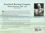 Fauerbach Brewing Company, Madison, Wisconsin.  1848 - 1967.  