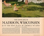 The Good Life in Madison, Wisconsin.