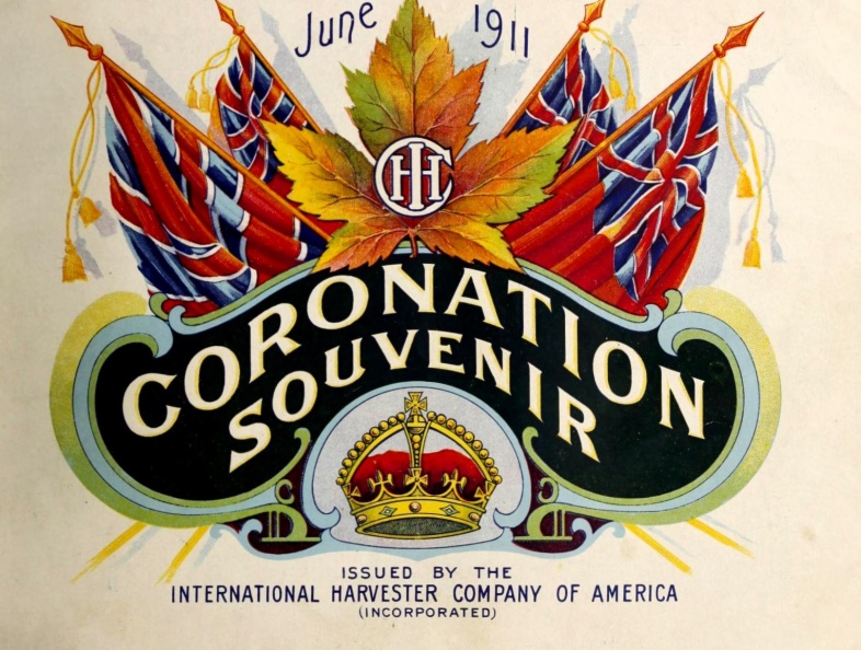 INTERNATIONAL HARVESTER COMPANY CORONATION SOUVENIR.