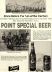 POINT SPECIAL BEER.  Since Before the Turn of the Last Century.