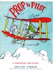 PROP TO PILOT.  A HANDBOOK FOR PILOTS.