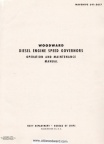 WOODWARD DIESEL ENGINE SPEED GOVERNORS.  OPERATION AND MAINTENANCE MANUAL.