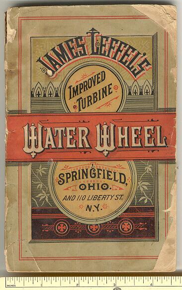 Leffel Water Wheel Company catalog, circa 1883.